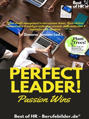 cover image of Perfect Leader! Passion Wins